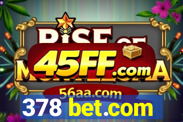 378 bet.com